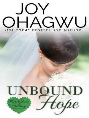 cover image of Unbound Hope: Pleasant Hearts & Elliot-Kings Christian Suspense, #2
